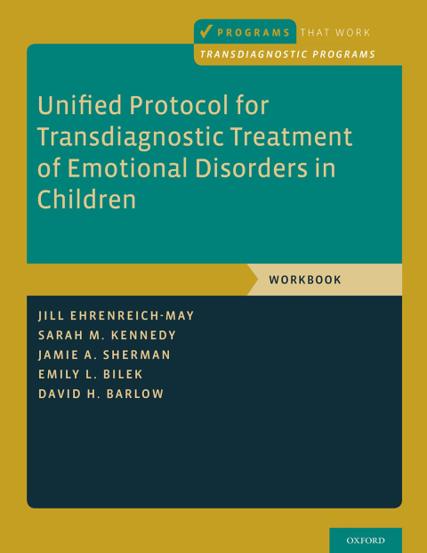 Unified Protocol for Transdiagnostic Treatment of Emotional Disorders in Children: Workbook - FULL INSTANT DOWNLOAD | PDF DOCX EPUB