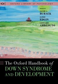 Cover image: The Oxford Handbook of Down Syndrome and Development 9780190645441