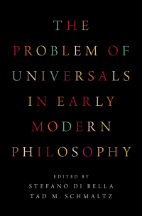 Omslagafbeelding: The Problem of Universals in Early Modern Philosophy 1st edition 9780190608040