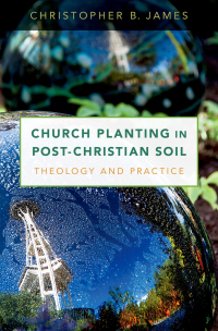 Immagine di copertina: Church Planting in Post-Christian Soil 9780190673642