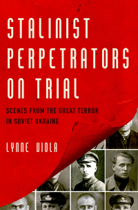 صورة الغلاف: Stalinist Perpetrators on Trial 9780190674168