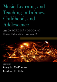 Imagen de portada: Music Learning and Teaching in Infancy, Childhood, and Adolescence 1st edition 9780190674595