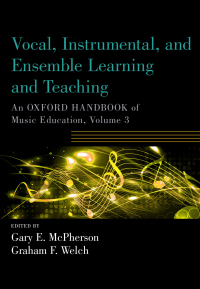Imagen de portada: Vocal, Instrumental, and Ensemble Learning and Teaching 1st edition 9780190674625
