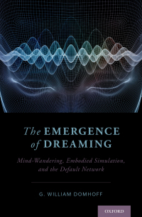 Cover image: The Emergence of Dreaming 9780190673420