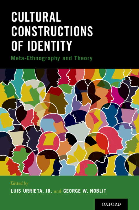 Cultural Constructions of Identity: Meta-Ethnography and Theory, 1st Edition - FULL INSTANT DOWNLOAD | PDF DOCX EPUB