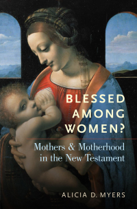 Cover image: Blessed Among Women? 9780190097011