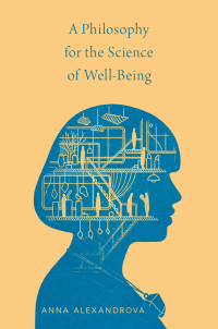 Cover image: A Philosophy for the Science of Well-Being 9780197598894