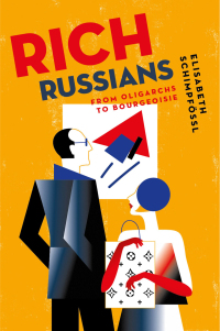 Cover image: Rich Russians 9780190677763