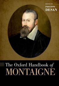 Immagine di copertina: The Oxford Handbook of Montaigne 1st edition 9780190215330