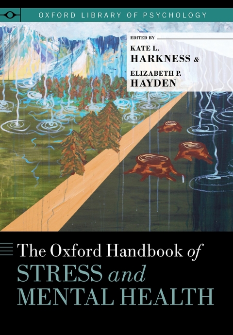 The Oxford Handbook of Stress and Mental Health, 1st Edition - FULL INSTANT DOWNLOAD | PDF DOCX EPUB