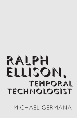 Imagen de portada: Ralph Ellison, Temporal Technologist 9780190682088