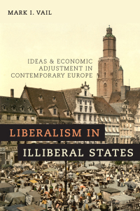 Cover image: Liberalism in Illiberal States 9780190683993