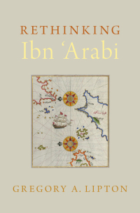 Cover image: Rethinking Ibn 'Arabi 9780190684501