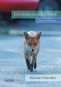 Imagen de portada: Environmental Ethics: Theory in Practice 9780199340729