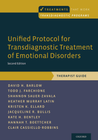 Cover image: Unified Protocol for Transdiagnostic Treatment of Emotional Disorders 2nd edition 9780190685973