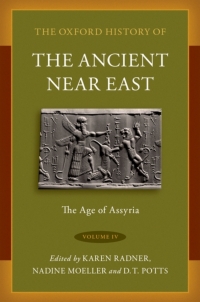 Cover image: The Oxford History of the Ancient Near East Volume IV 9780190687632