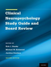 Imagen de portada: Clinical Neuropsychology Study Guide and Board Review 2nd edition 9780190690021