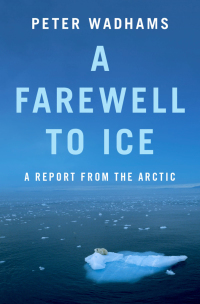 Cover image: A Farewell to Ice 9780190691158
