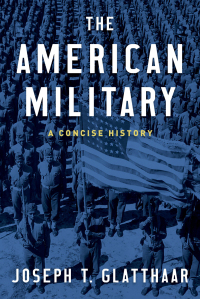 Cover image: The American Military 9780190692810