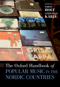 Omslagafbeelding: The Oxford Handbook of Popular Music in the Nordic Countries 1st edition 9780190603908