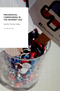 Omslagafbeelding: Presidential Campaigning in the Internet Age 2nd edition 9780190694043