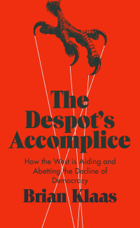 Cover image: The Despot's Accomplice 9780190668013