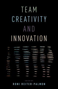 Imagen de portada: Team Creativity and Innovation 1st edition 9780190222093