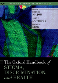 Omslagafbeelding: The Oxford Handbook of Stigma, Discrimination, and Health 1st edition 9780190243470