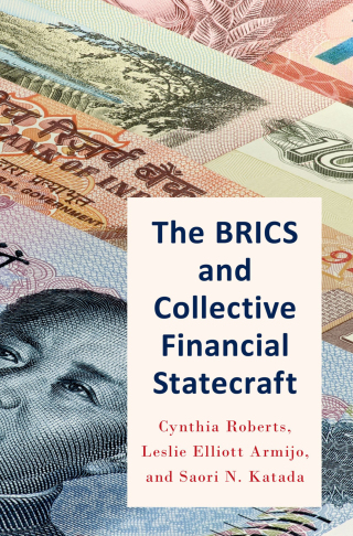 Cover image: The BRICS and Collective Financial Statecraft 9780190697525