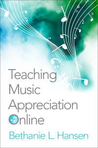 صورة الغلاف: Teaching Music Appreciation Online 9780190698386