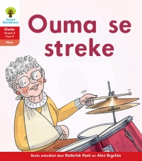 Cover image: Oxford Storieboom Klanke Fiksie Boek 33: Graad 2 Fase 8 Ouma se streke