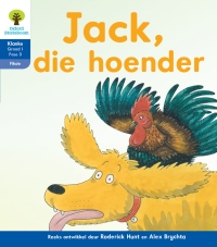 Cover image: Oxford Storieboom Klanke Fiksie Boek 23: Graad 1 Fase 3 Jack, die hoender 1st edition