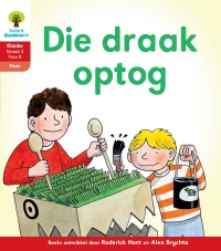 Cover image: Oxford Storieboom Klanke Fiksie Boek 39: Graad 2 Fase 8 Die draak optog