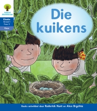 Cover image: Oxford Storieboom Klanke Fiksie Boek 27: Graad 1 Fase 3 Die kuikens 1st edition