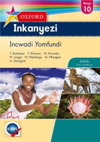 表紙画像: Oxford Inkanyezi Grade 10 Learner's Book isiZulu (Perpetual) 9780199051120