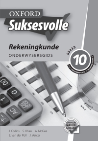 Cover image: Oxford Suksesvolle Rekeningkunde Graad 10 Onderwysersgids (Perpetual)