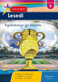 Cover image: Oxford Lesedi Grade 9 Literature Anthology Setswana (Perpetual)