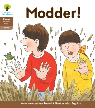 表紙画像: Oxford Storieboom Klanke Fiksie Boek 5: Graad 1 Fase 1 Modder 1st edition 9780190419394