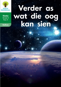 Imagen de portada: Oxford Storieboom Klanke Niefiksie Boek 28: Graad 3 Fase 11 Verder as wat die oog kan sien