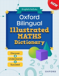 Imagen de portada: Oxford Bilingual Illustrated Maths Dictionary: isiZulu and English 9780190734381