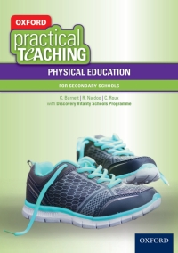 Cover image: Oxford Practical Teaching: Physical Education in Secondary Schools ePDF