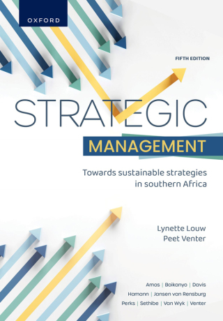 表紙画像: Strategic Management: Towards sustainable strategies in southern Africa 5th edition 9780190754013