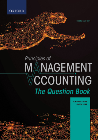 Cover image: Principles of Management Accounting: The Question Book 3e 3rd edition