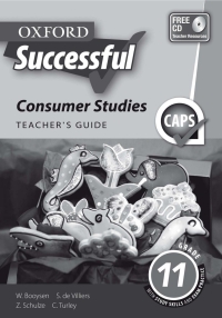 表紙画像: Oxford Successful Consumer Studies Grade 11 Teacher's Guide (Perpetual)