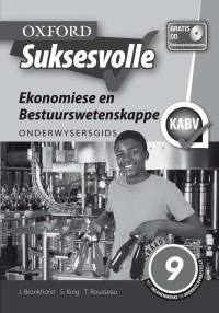 Cover image: Oxford Suksesvolle Ekonomiese & Bestuurswetenskappe Graad 9 Onderwysersgids (Perpetual) 9780195999952