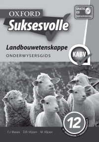 Cover image: Oxford Suksesvolle Landbouwetenskappe Graad 12 Onderwysersgids (Perpetual)