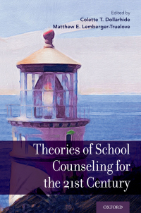 Cover image: Theories of School Counseling for the 21st Century 1st edition 9780190840242