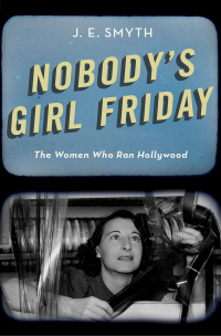 Cover image: Nobody's Girl Friday 9780190840822