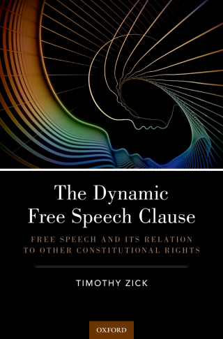 Cover image: The Dynamic Free Speech Clause 9780190841416