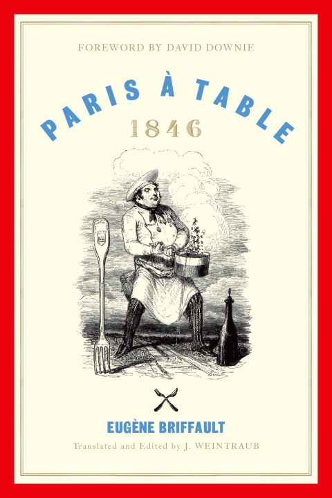 Paris à Table: 1846 - FULL INSTANT DOWNLOAD | PDF DOCX EPUB